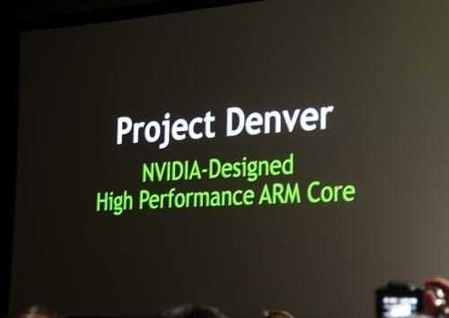 Έκθεση CES 2011: NVIDIA/ARM συνεργασία για το “Σχέδιο Denver”: πανίσχυροι επεξεργαστές για υπερυπολογιστές…
