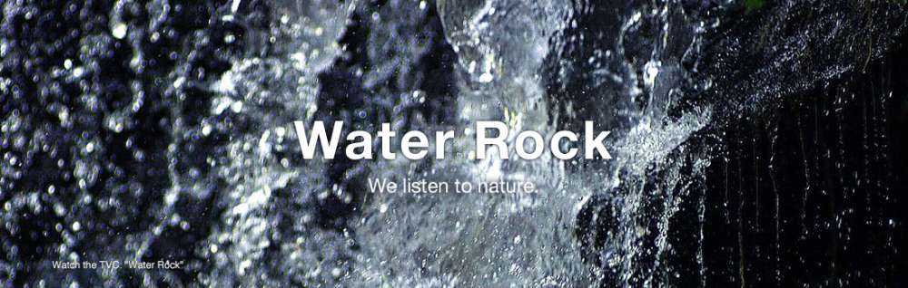 Sony “Water Rock”