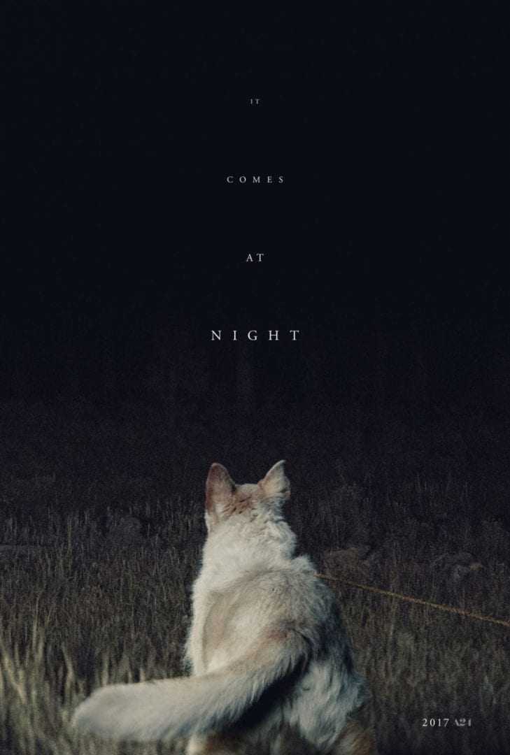 It Comes At Night – Official Trailer