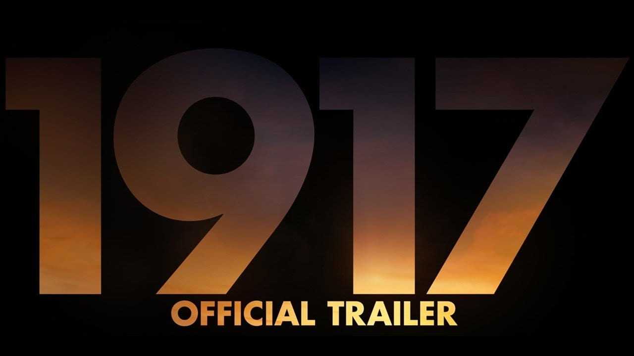 1917 – Official Trailer