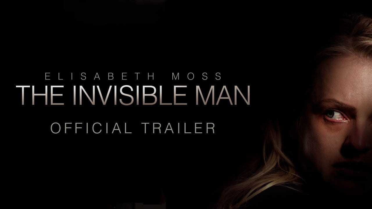 The Invisible Man – Trailer #1