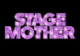 Stage Mother – Official Trailer #1