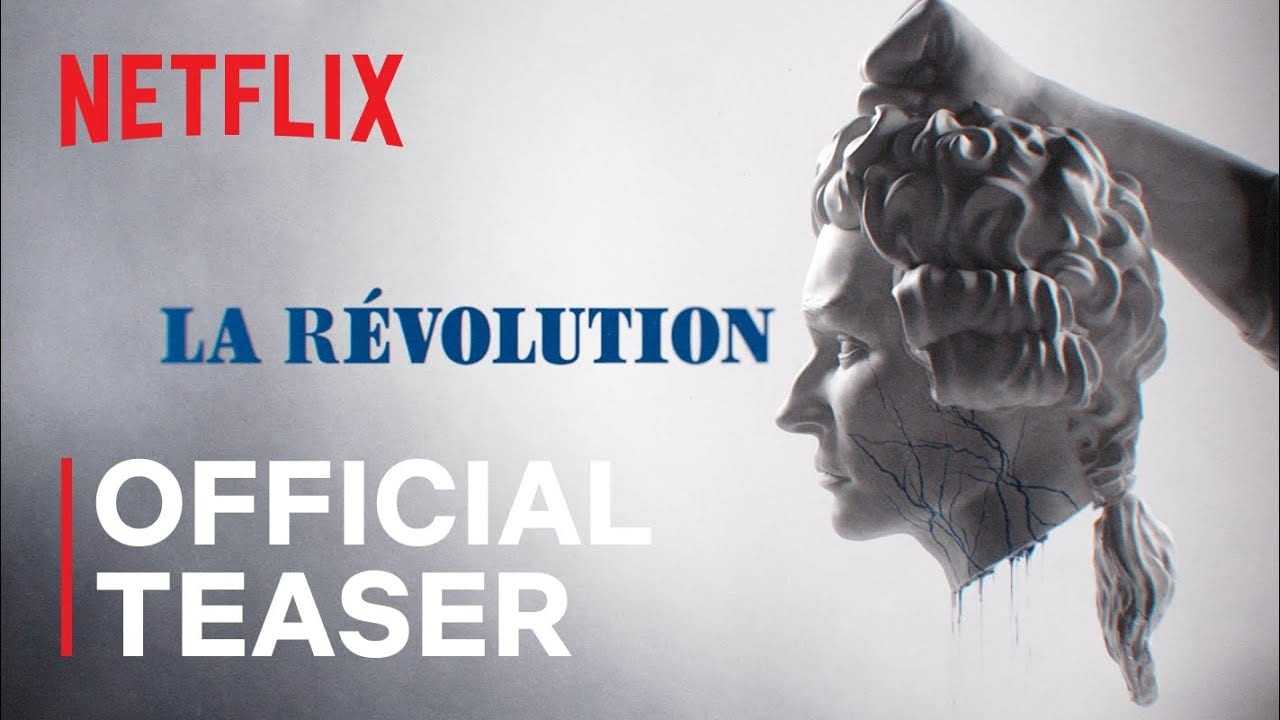 La Révolution – Official Teaser
