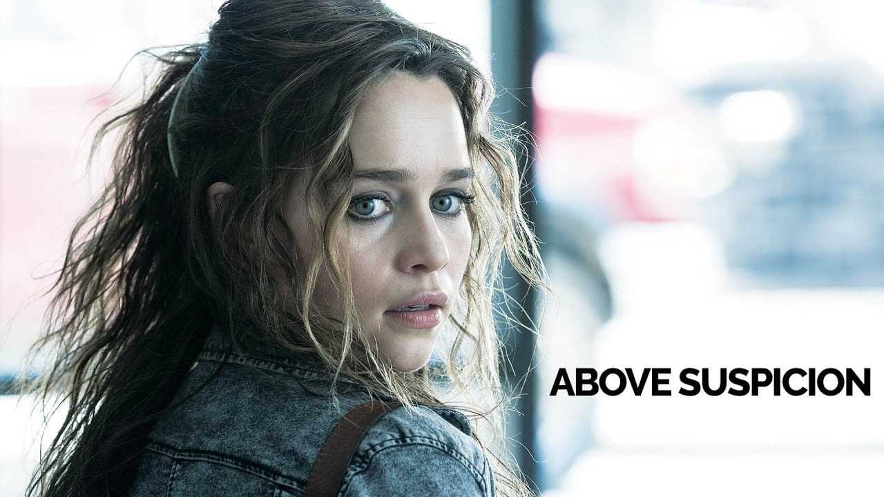Above Suspicion – Official Trailer #1