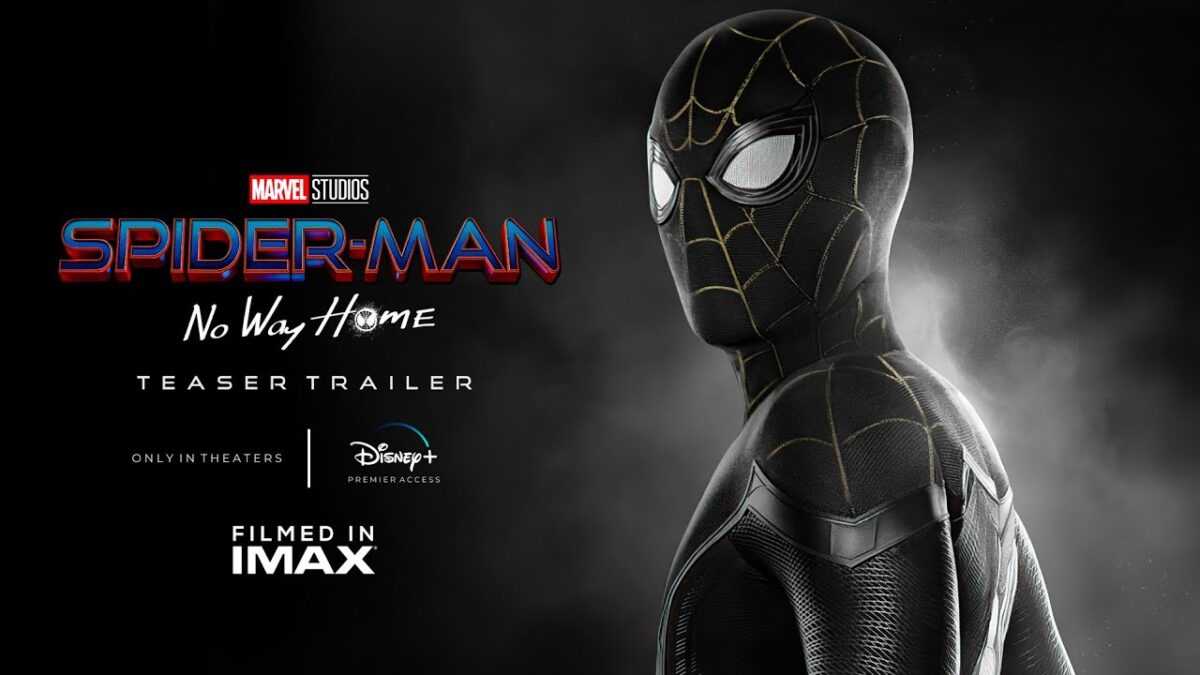 Spider Man No Way Home – Official Teaser Trailer