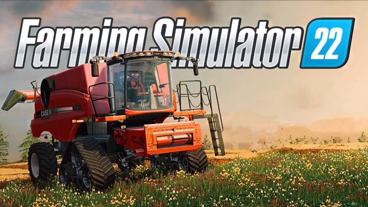Farming Simulator 22 – Launch Trailer